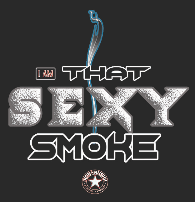 I AM THAT SEXY SMOKE HOODIE
